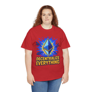 Decentralize Everything – Bold Ethereum T-Shirt