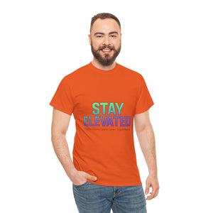 Stay Elevated T-shirt