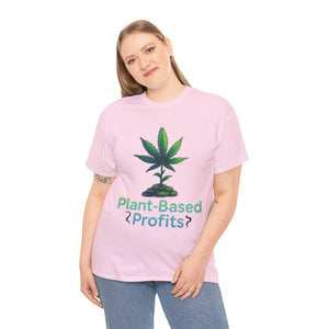 Plant-Based Profits T-shirt