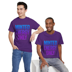 Minted Energy Only T-Shirt