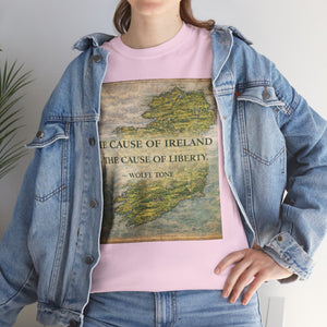 The Cause of Ireland Is the Cause of Liberty T-Shirt