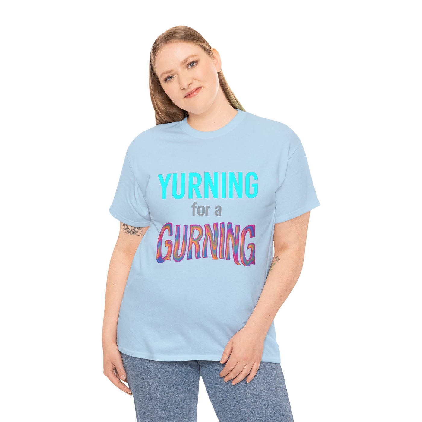 Yurning for a Gurning Caption T-shirt