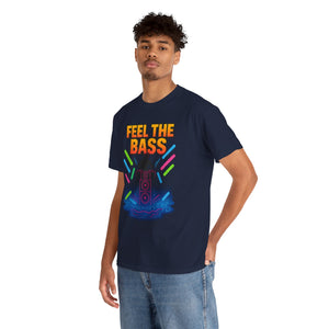 Feel The Bass T-Shirt