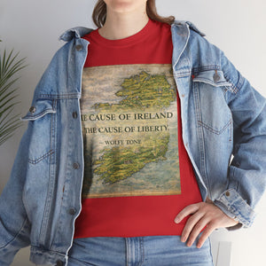 The Cause of Ireland Is the Cause of Liberty T-Shirt