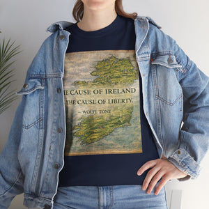 The Cause of Ireland Is the Cause of Liberty T-Shirt
