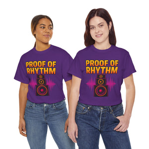 Proof of Rhythm T-Shirt