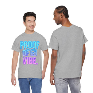 Proof of Vibe (Verified Edition) T-shirt