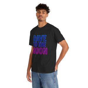 Rave to the Moon T-Shirt