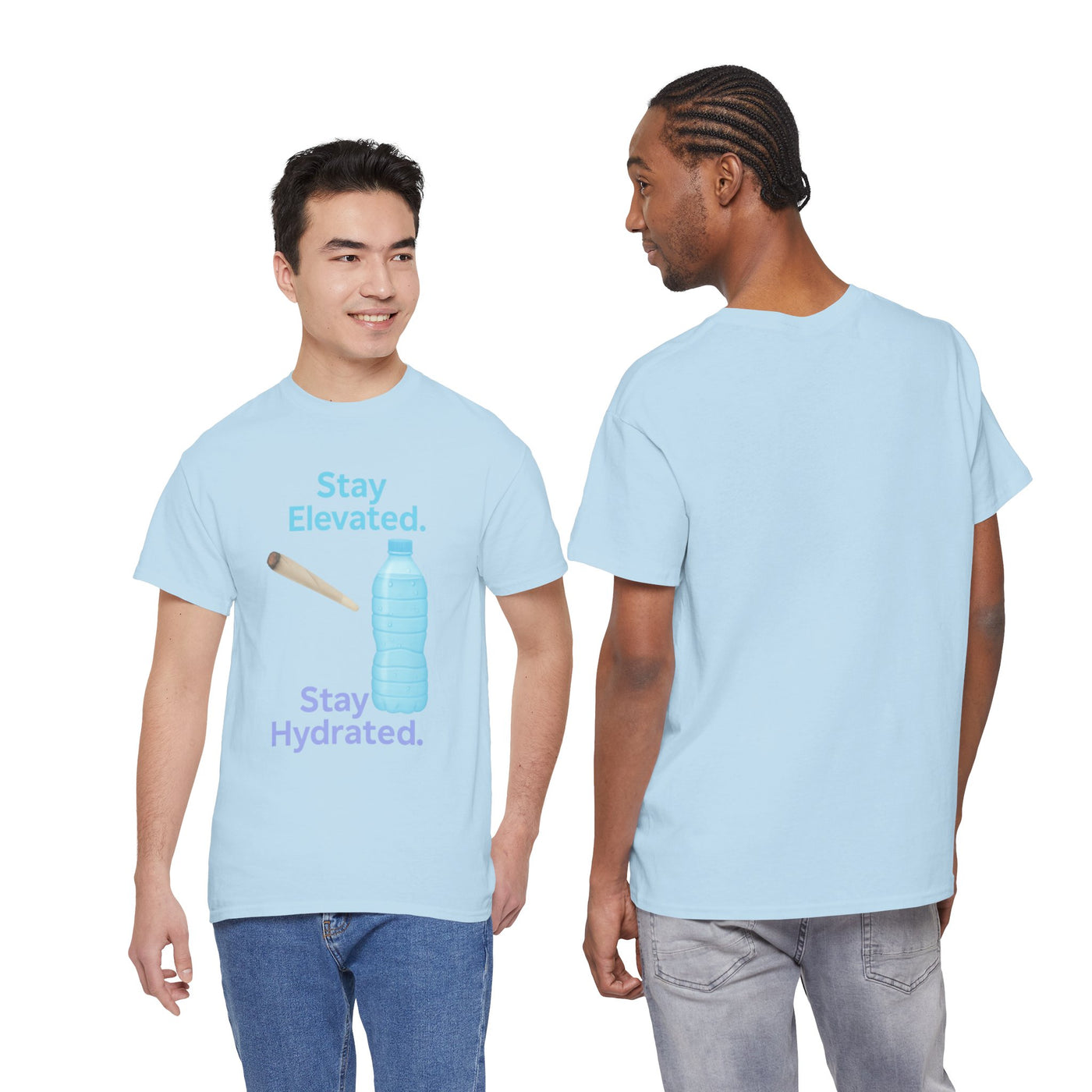 Stay Elevated. Stay Hydrated. Reloaded. T-Shirt
