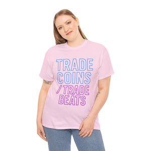 Trade Coins / Trade Beats T-shirt