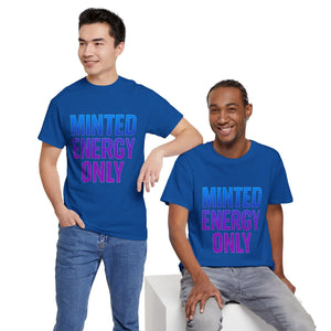 Minted Energy Only T-Shirt