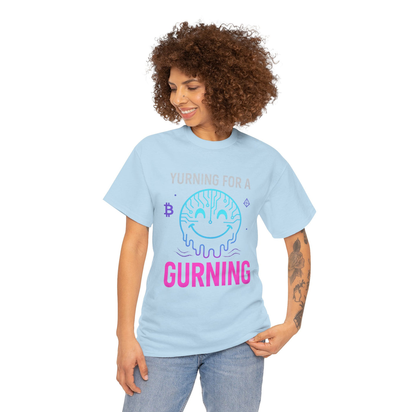 Yurning for a Gurning origin T-shirt