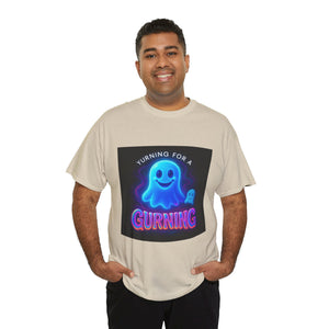 Yurning for a Gurning (blue Ghost Edition)