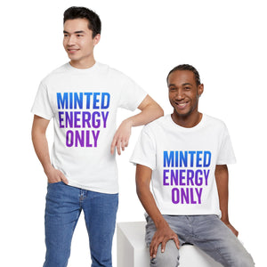 Minted Energy Only T-Shirt