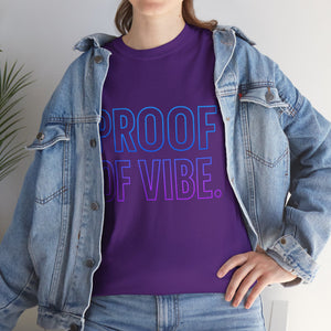 Proof of Vibe second Edition T-shirt