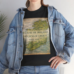 The Cause of Ireland Is the Cause of Liberty T-Shirt