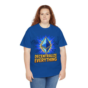 Decentralize Everything – Bold Ethereum T-Shirt
