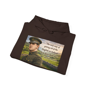 The Only Way of Getting Rid of the English in Ireland Hoodie