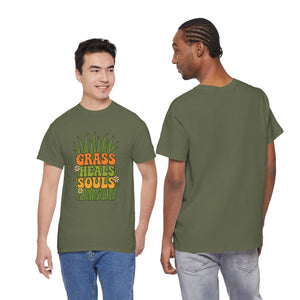 Grass Heals Souls T-shirt
