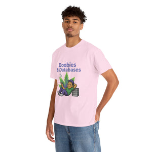Doobies & Databases T-Shirt