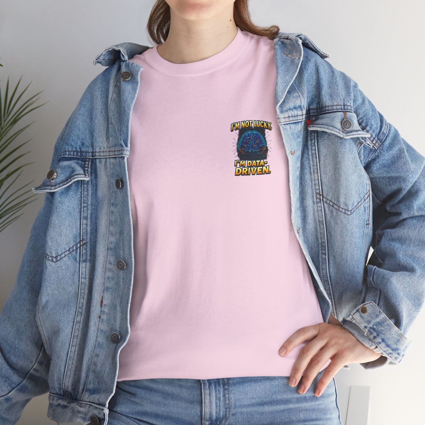 I’m Not Lucky, I’m Data-Driven – Minimal Collection T-shirt