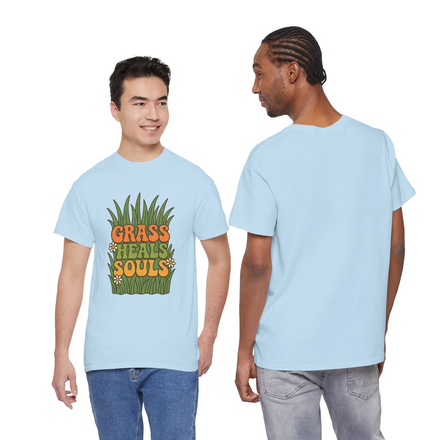 Grass Heals Souls T-shirt