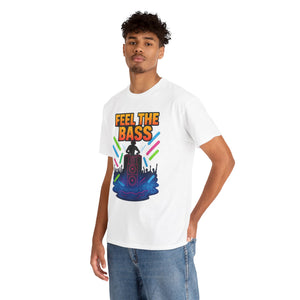 Feel The Bass T-Shirt