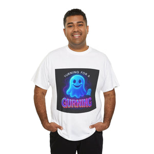 Yurning for a Gurning (blue Ghost Edition)