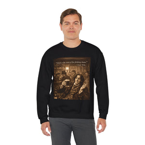 Work Is the Curse Sweatshirt