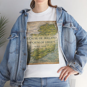 The Cause of Ireland Is the Cause of Liberty T-Shirt