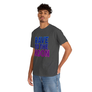 Rave to the Moon T-Shirt