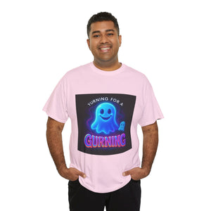 Yurning for a Gurning (blue Ghost Edition)