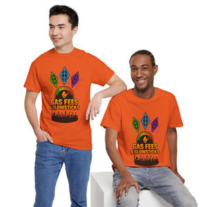 Gas Fees & Glowsticks T-Shirt