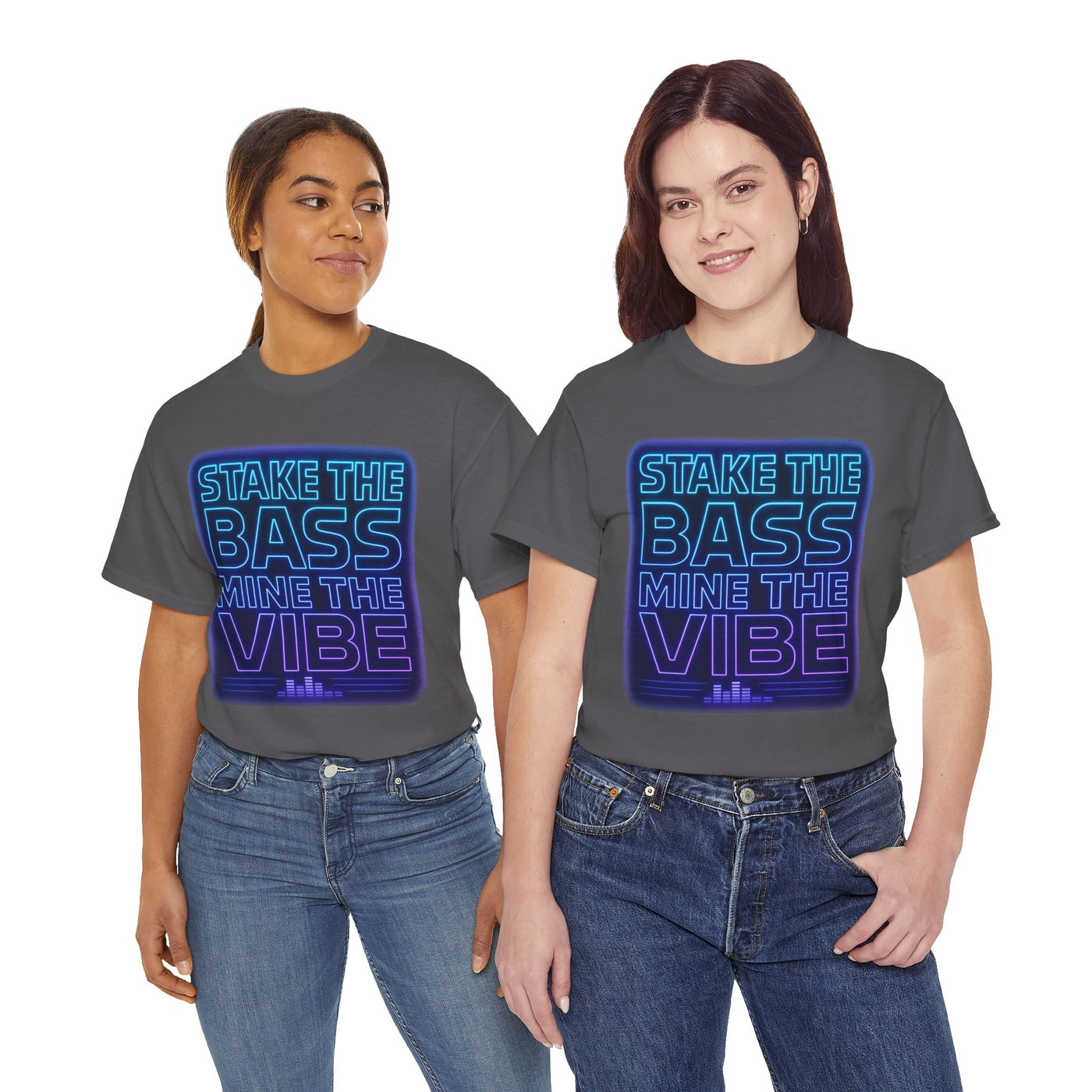 Stake the Bass, Mine the Vibe T-Shirt