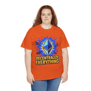 Decentralize Everything – Bold Ethereum T-Shirt