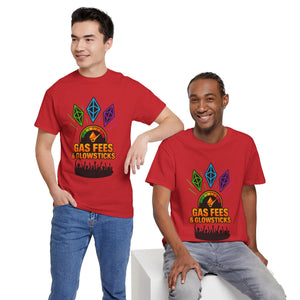 Gas Fees & Glowsticks T-Shirt