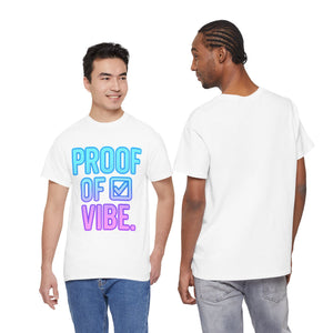 Proof of Vibe (Verified Edition) T-shirt