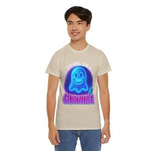 Yurning for a Gurning (Blue Ghost Edition v2) T-shirt